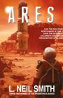 L Neil Smith: Ares, Buch