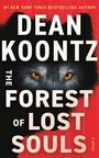 Dean Koontz: The Forest of Lost Souls, Buch