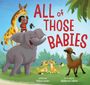 Mylisa Larsen: All of Those Babies, Buch