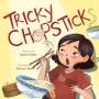 Sylvia Chen: Tricky Chopsticks, Buch