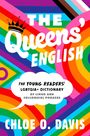 Chloe O Davis: The Queens' English, Buch