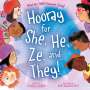 Lindz Amer: Hooray for She, He, Ze, and They!, Buch
