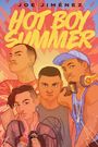 Joe Jiménez: Hot Boy Summer, Buch