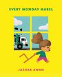 Jashar Awan: Every Monday Mabel, Buch