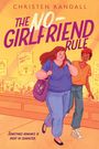 Christen Randall: The No-Girlfriend Rule, Buch