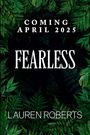 Lauren Roberts: Fearless, Buch
