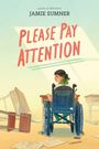 Jamie Sumner: Please Pay Attention, Buch