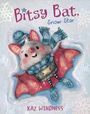 „Bitsy Bat, Snow Star“ und „Kaz Windness“ sind in kindlicher Schrift zu sehen. Illustration einer fröhlichen Fledermaus mit Winterkleidung.