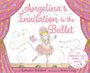 Katharine Holabird: Angelina's Invitation to the Ballet, Buch