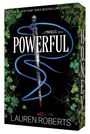 Text: "POWERFUL", "A Powerless Story", "Lauren Roberts". Ein Dolch mit blauem Band, umgeben von Efeu und Bluttropfen.