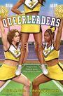Olivia A Cole: Queerleaders, Buch