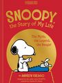 Charles M Schulz: Snoopy, the Story of My Life, Buch