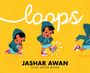 Jashar Awan: Loops, Buch