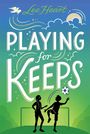 Lee Heart: Playing for Keeps, Buch