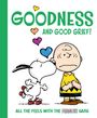 Charles M Schulz: Goodness and Good Grief!, Buch