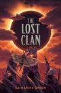 "The Lost Clan", "Katharine Orton". Mystische Illustration einer Sonnenfinsternis mit großen Motten und magisch wirkenden Felsen.