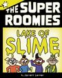 Jarrett Lerner: Lake of Slime, Buch