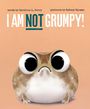 "I AM NOT GRUMPY!" Worte von Caroline L. Perry, Bilder von Sydney Hanson. Ein niedlicher, dicker Frosch mit großen Augen.