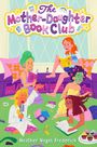 Heather Vogel Frederick: The Mother-Daughter Book Club, Buch