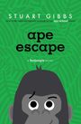 Stuart Gibbs: Ape Escape, Buch