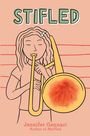 Jennifer Gennari: Stifled, Buch