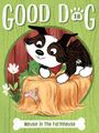 Text: "GOOD DOG 18", "Mouse in the Farmhouse". Illustration: Hund beobachtet Maus auf Heuballen, mit Blumen und rotem Holz.