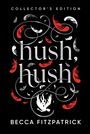 Becca Fitzpatrick: Hush, Hush (Collector's Edition), Buch