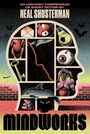 Neal Shusterman: Mindworks, Buch