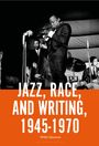 Willis Salomon: Jazz, Race, and Writing, 1945-1970, Buch