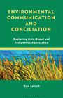 Geo Takach: Environmental Communication and Conciliation, Buch