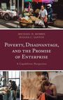 "Poverty, Disadvantage, and the Promise of Enterprise" von Michael H. Morris und Susana C. Santos. Oben Marktverkäufer, unten Werkstatt und Frau.