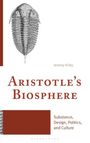 Jeremy Kirby: Aristotle's Biosphere, Buch