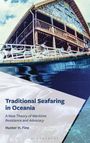 Hunter H Fine: Traditional Seafaring in Oceania, Buch
