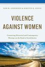 Kim M Anderson: Violence Against Women, Buch