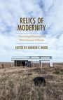 : Relics of Modernity, Buch