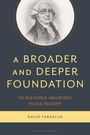 David Ferkaluk: A Broader and Deeper Foundation, Buch