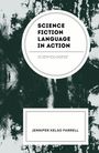 "SCIENCE FICTION LANGUAGE IN ACTION, SCIENTOLOGESE. JENNIFER KELSO FARRELL." Schwarze, abstrakte Hintergrundstruktur.