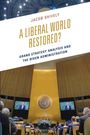 Jacob Shively: A Liberal World Restored?, Buch