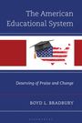 Boyd L. Bradbury: The American Educational System, Buch