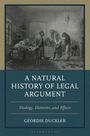 Geordie Duckler: A Natural History of Legal Argument, Buch