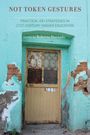 : Not Token Gestures, Buch