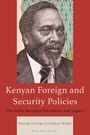Kipyego Cheluget: Kenyan Foreign and Security Policies, Buch