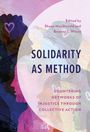 "Solidarity as Method, Edited by Shana MacDonald and Brianna I. Wiens. Farbiges Profil von Gesichtern mit Herzsymbolen."