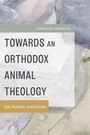„Towards an Orthodox Animal Theology“, darunter „God, Humans, and Animals“. Hintergrund mit abstrakten Aquarellmustern.