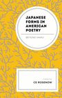 : Japanese Forms in American Poetry, Buch