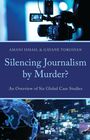 Amani Ismail: Silencing Journalism by Murder?, Buch