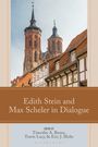 Edith Stein and Max Scheler in Dialogue, Buch