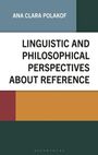 : Linguistic and Philosophical Perspectives about Reference, Buch