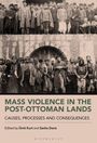 Mass Violence in the Post-Ottoman Lands, Buch
