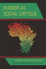 "Humor as Social Critique" in Gelb auf Schwarz. Silhouette Afrikas in bunten Mustern. Rot-grüne Streifen oben und unten.